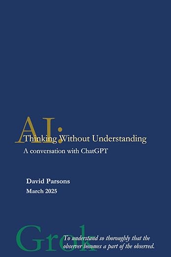 Cover of AI: Thinking Without Understanding by David Parsons